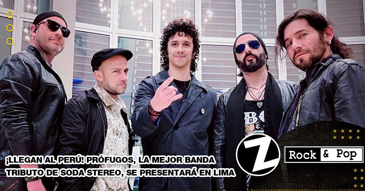 Llegan Al Per Pr Fugos La Mejor Banda Tributo De Soda Stereo Se