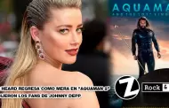 Amber Heard regresa como Mera en "Aquaman 2", esto dijeron los fans de Johnny Depp